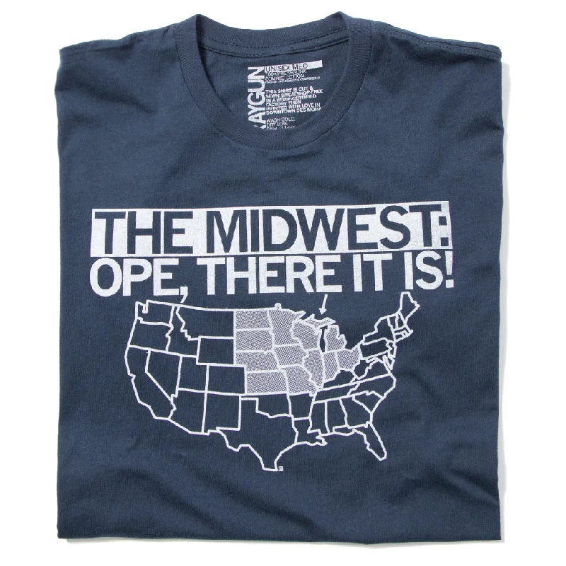 V-Neck T-Shirt for Stylish Casual Wear-The Midwest: Ope There It Is!