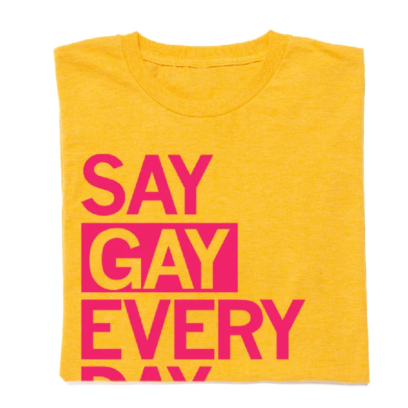 Trendy T-Shirt with Unique Patterns-Say Gay Every Day Gold