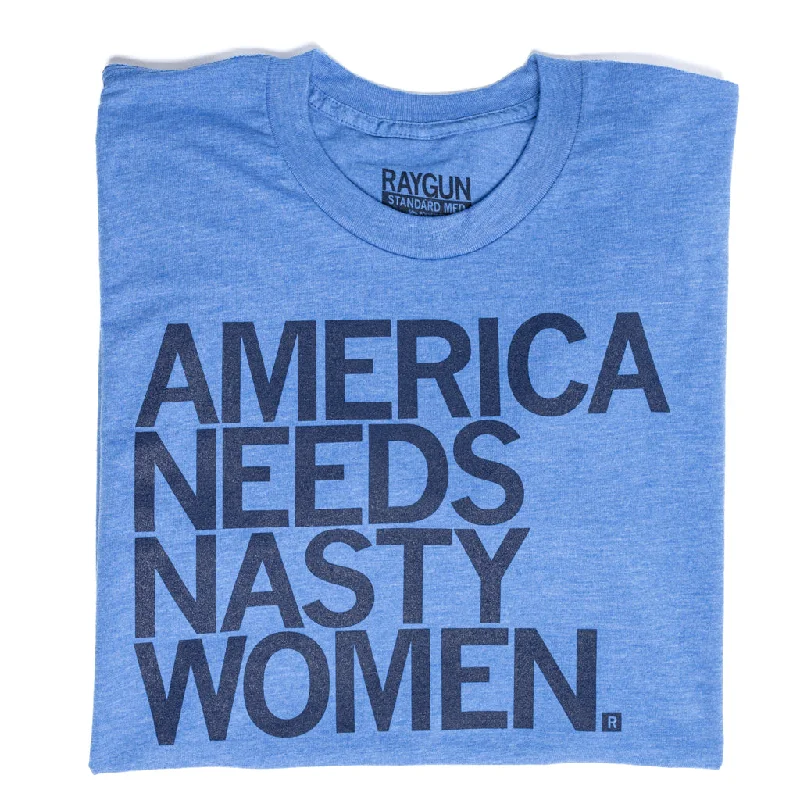 T-Shirt with Bold Typography for Standout Look-America Needs Nasty Women