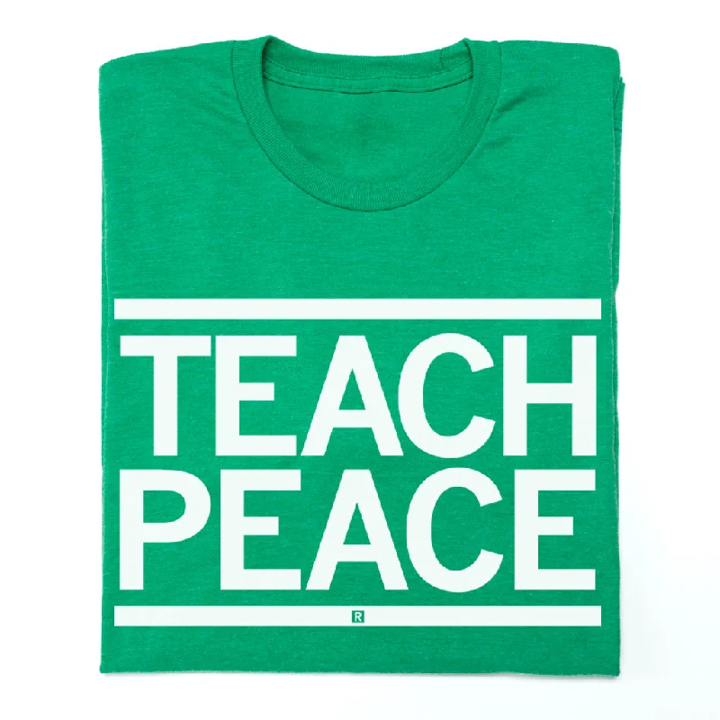 Stylish T-Shirt for Casual and Comfortable Wear-Teach Peace