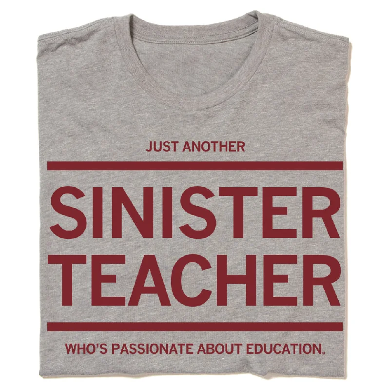 Eco-Friendly T-Shirt with Sustainable Fabric-Just Another Sinister Teacher