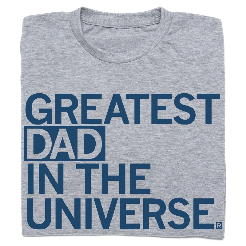 Lightweight T-Shirt for Hot Summer Days-Greatest Dad In The Universe