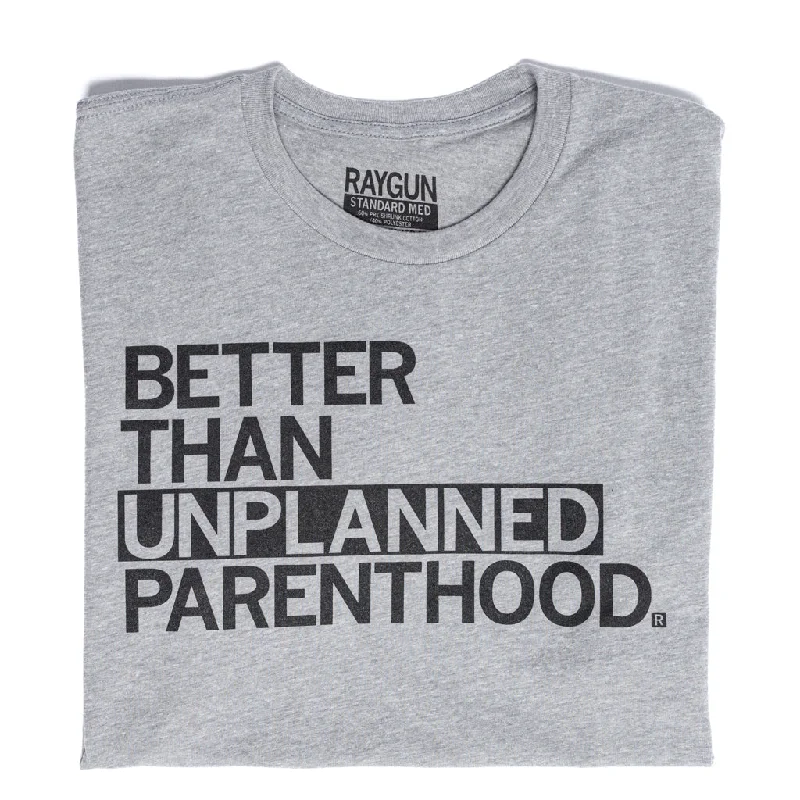 T-Shirt with Pocket for Added Functionality-Unplanned Parenthood