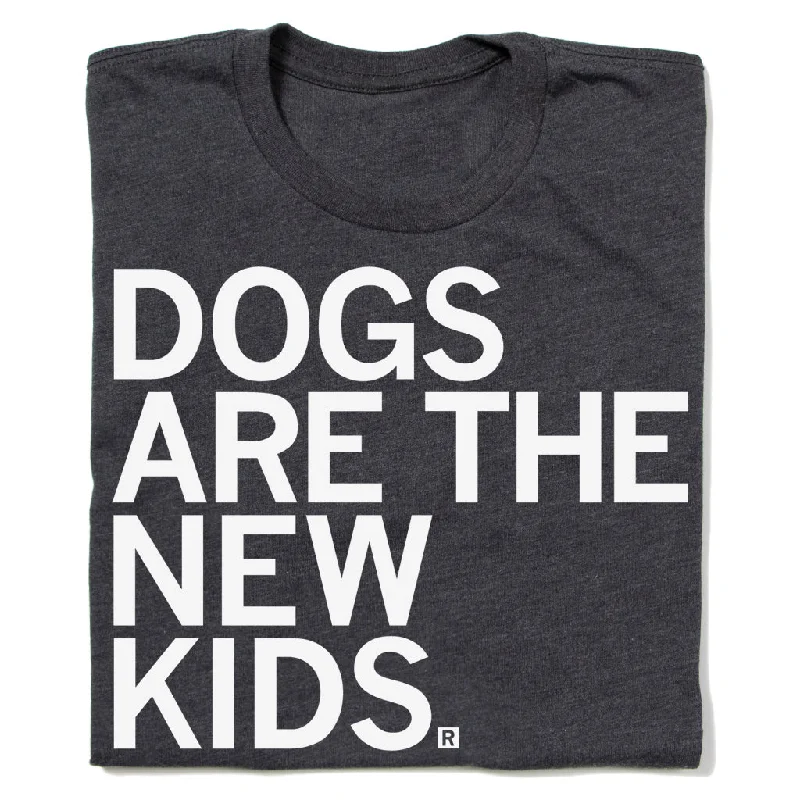 Custom T-Shirt for Sports Teams-Dogs Are The New Kids