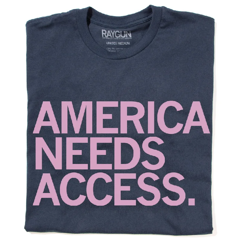 Soft Cotton T-Shirt for Comfort-America Needs Access